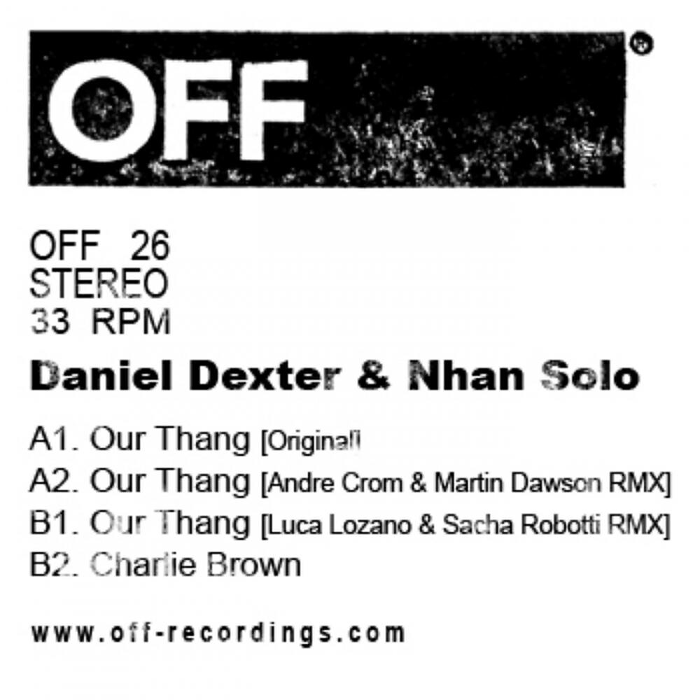 Daniel Dexter - Our Thang (Andre Crom & Martin Dawson Remix)