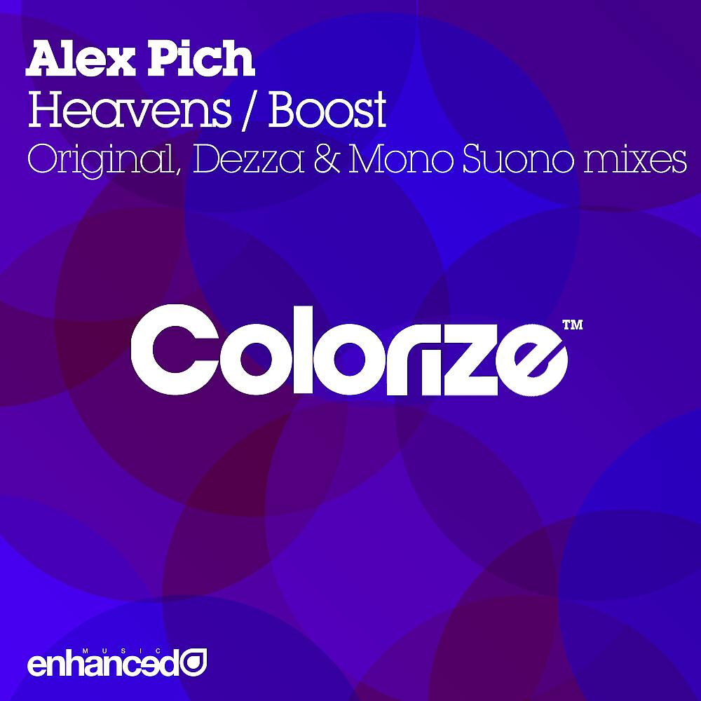 Alex Pich - Heavens (Dezza Remix)
