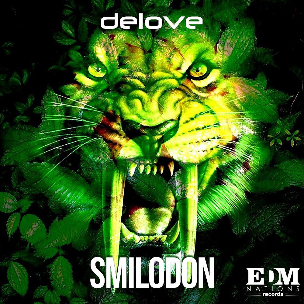 Delove - Smilodon (Original Mix)