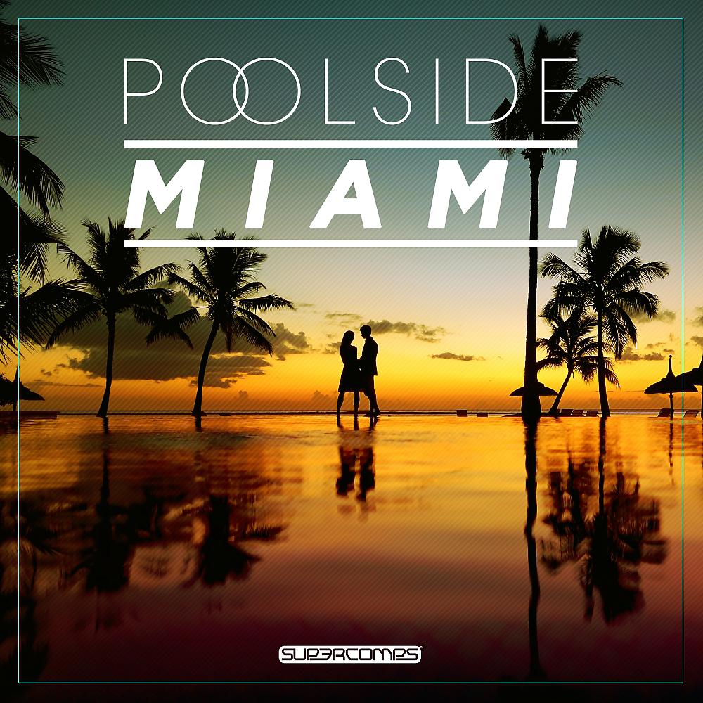 Постер альбома Poolside Miami 2018