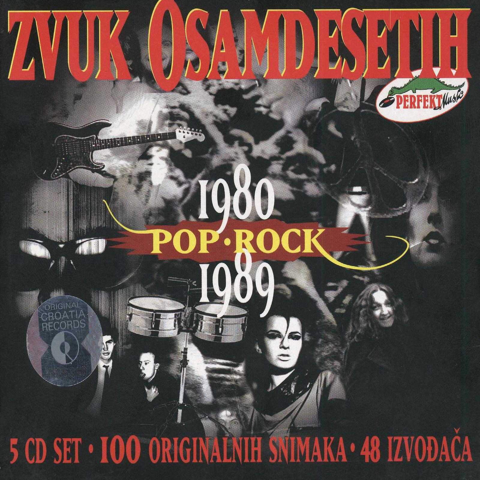 Постер альбома Zvuk Osamdesetih 1980/89, Pop I Rock