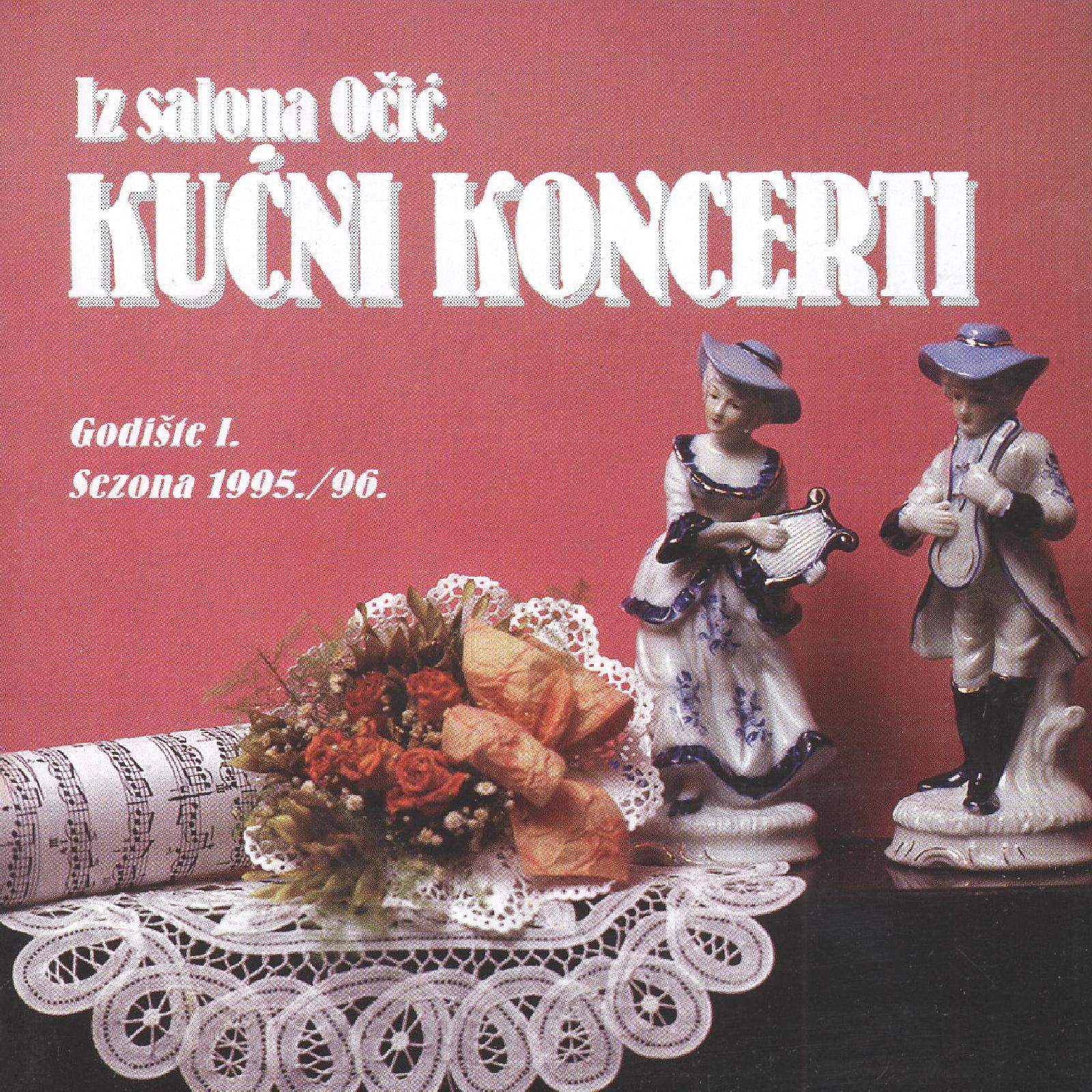 Постер альбома Iz Salona Očić: Kućni Koncerti, Godište 1., 1995./96.