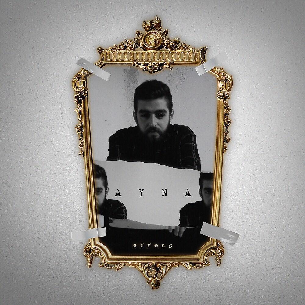 Efrenc - Ayna