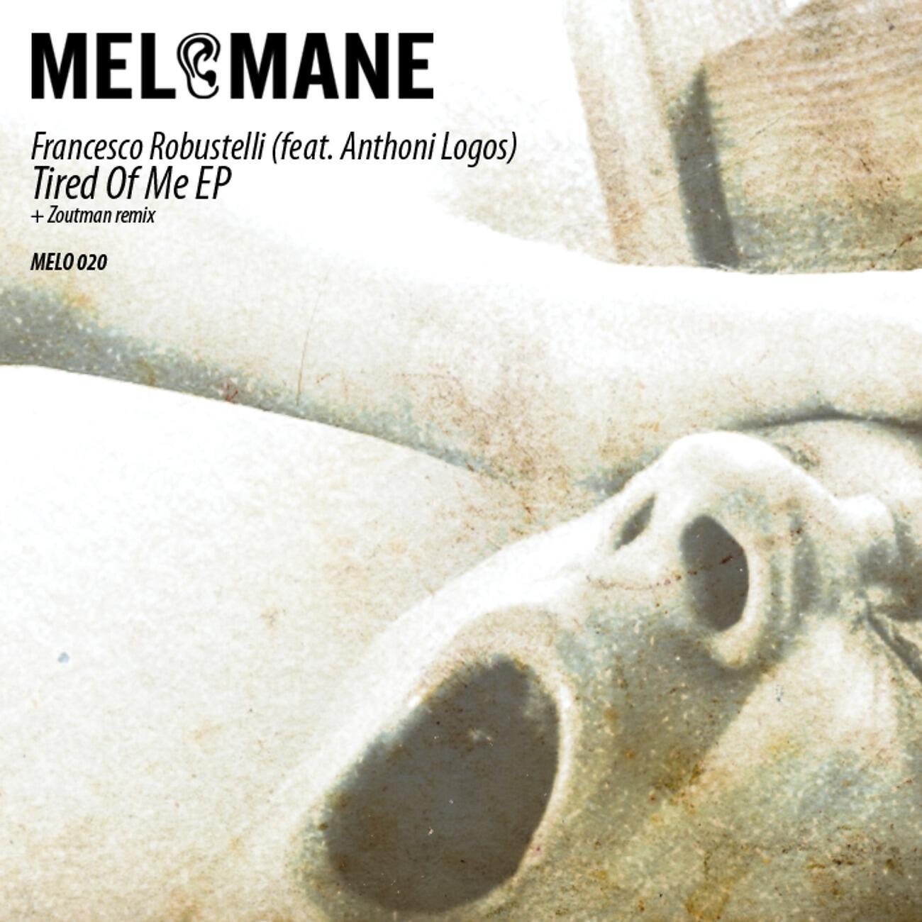 Francesco Robustelli - Tired Of Me (Zoutman Remix)