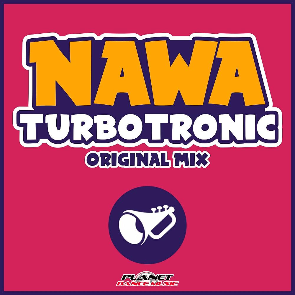 Turbotronic - Nawa (Radio Edit)