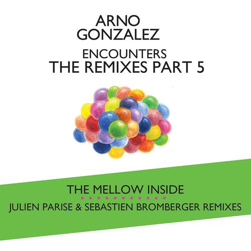 Постер альбома Encounters -  the Remixes, pt. 5