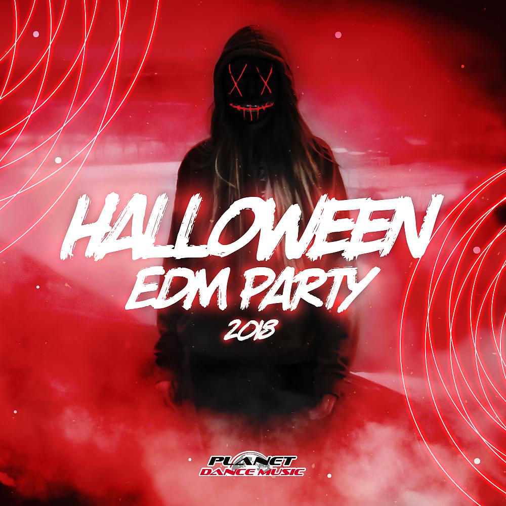 Постер альбома Halloween EDM 2018 Party