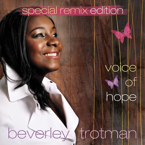 Beverley Trotman - The Voice of Hope (The Jazz)