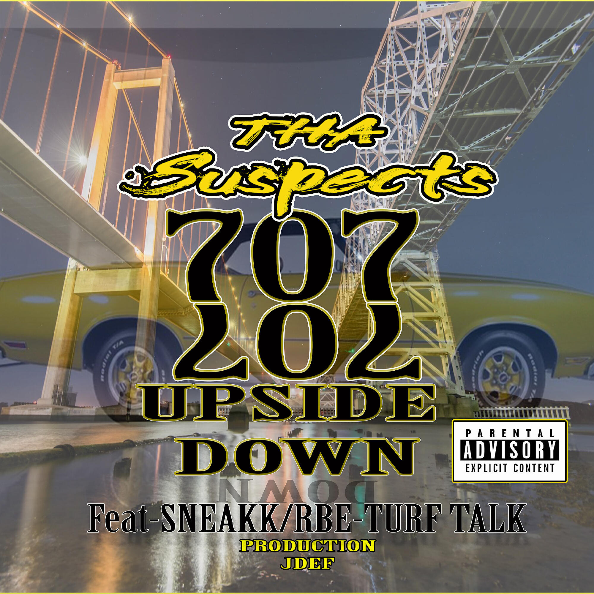 Tha Suspects - LOL Upside Down (feat. Sneakk & Turf Talk)