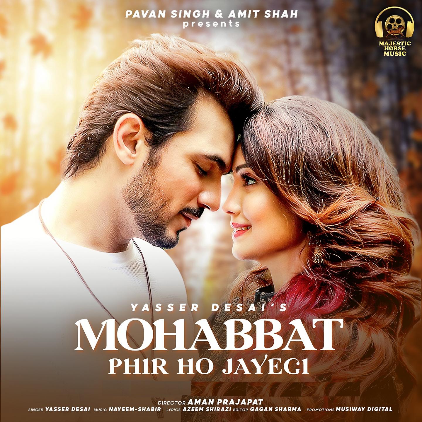 Постер альбома Mohabbat Phir Ho Jayegi
