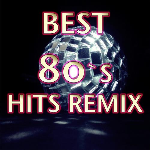 Постер альбома 80's Hits Remix Compilation