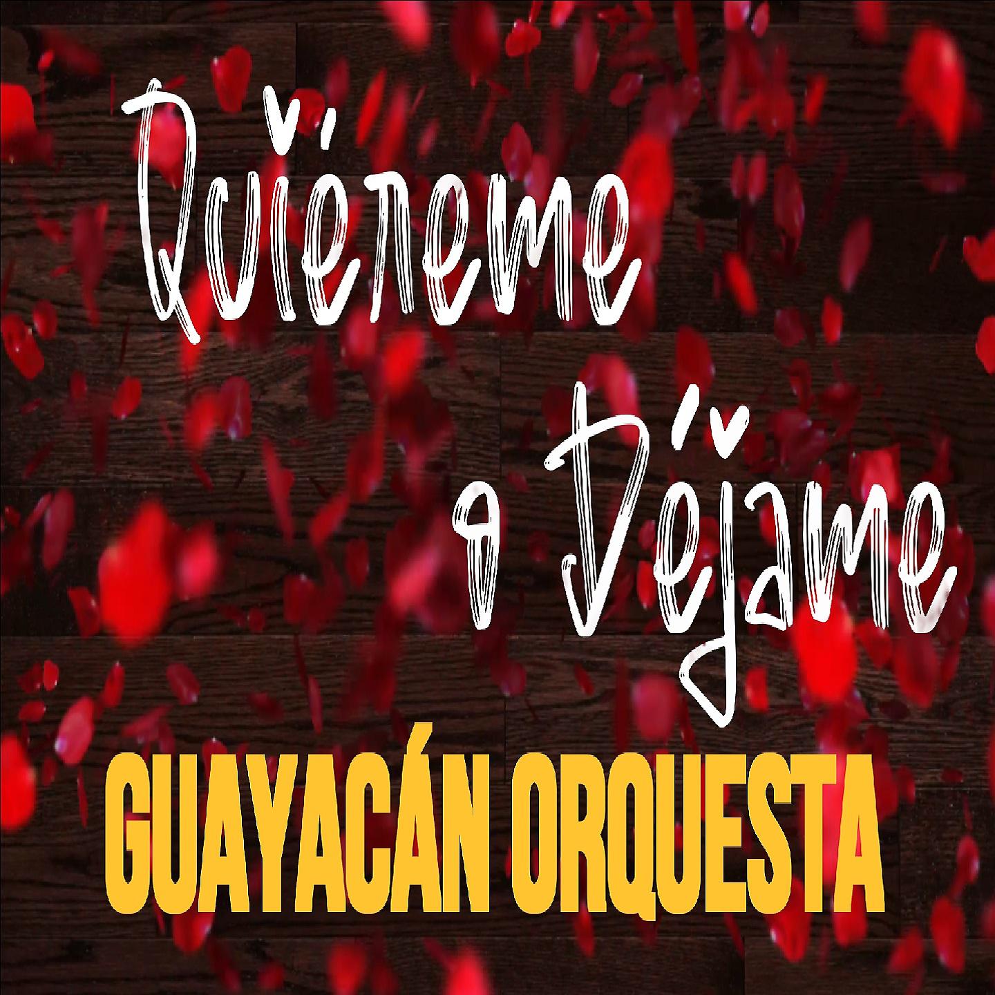 Постер альбома Quiéreme o Déjame