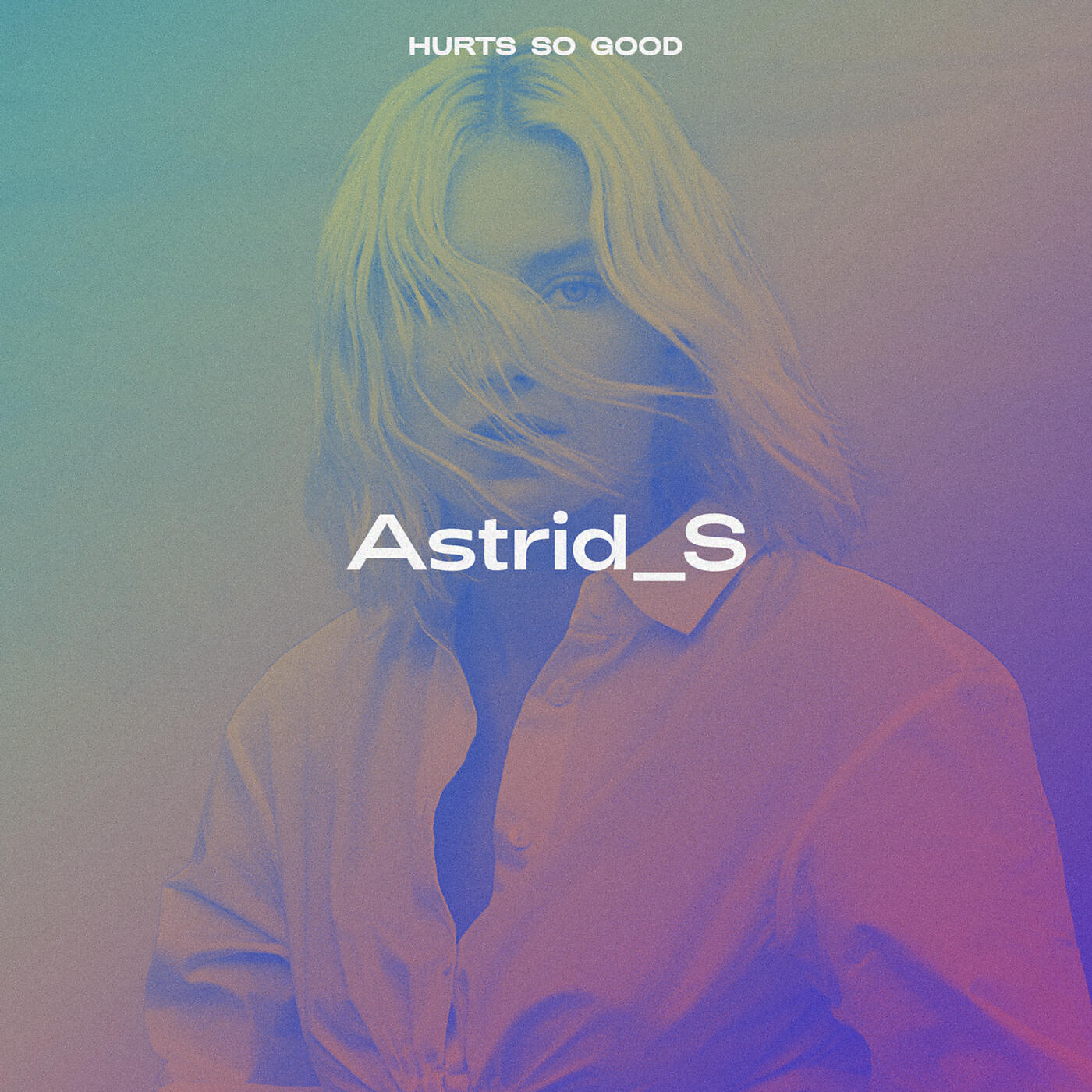 Astrid S - Hurts So Good (Maximillian & Kina Version)