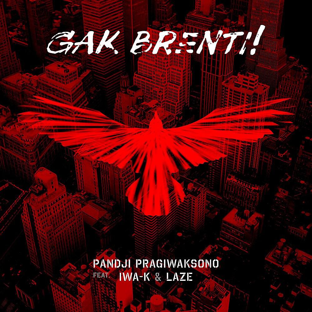 Постер альбома Gak Brenti