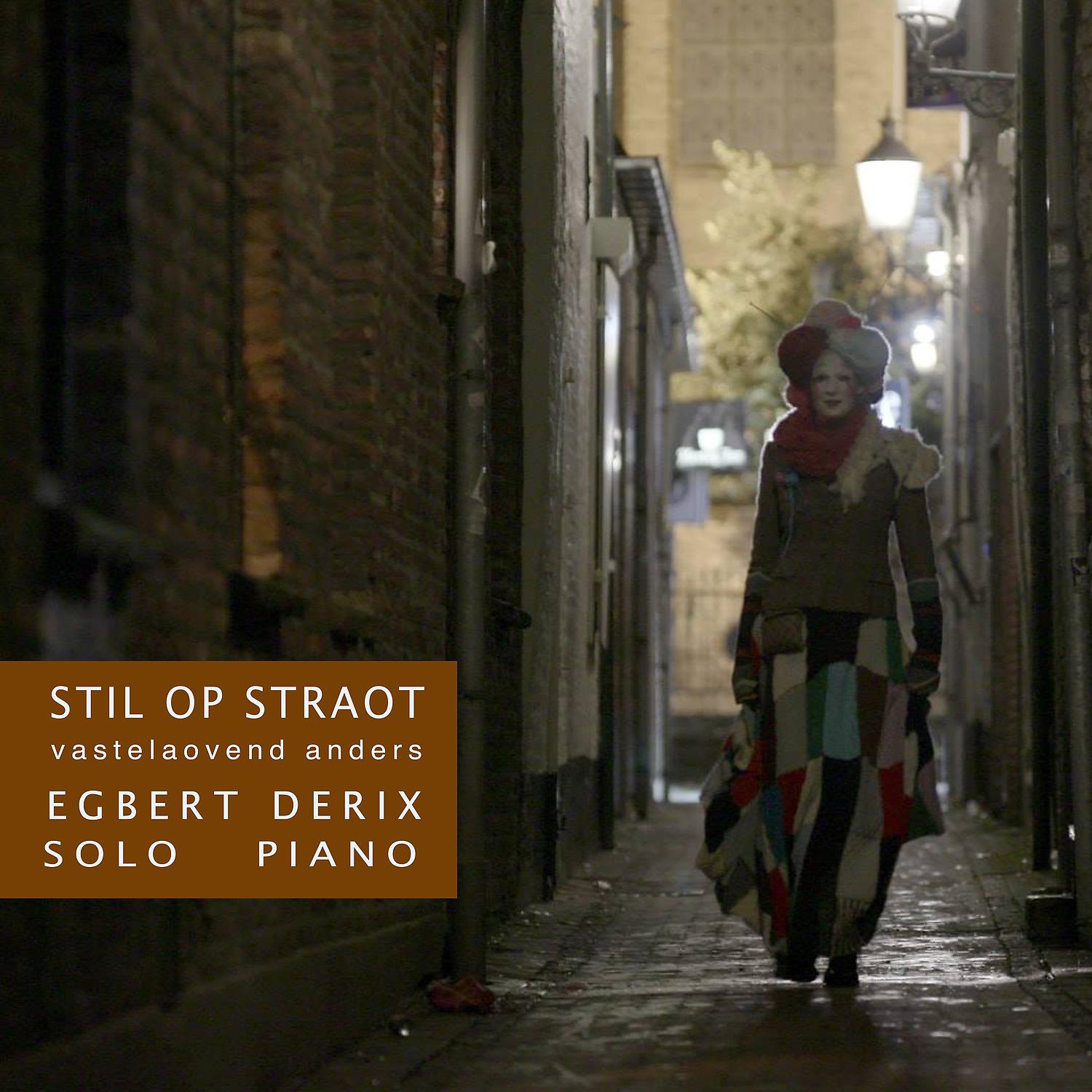Постер альбома Stil Op Straot, Vastelaovend Anders (Solo Piano)