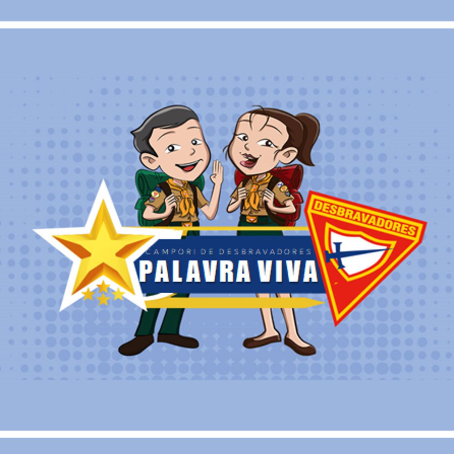 Desbravadores - Palavra Viva