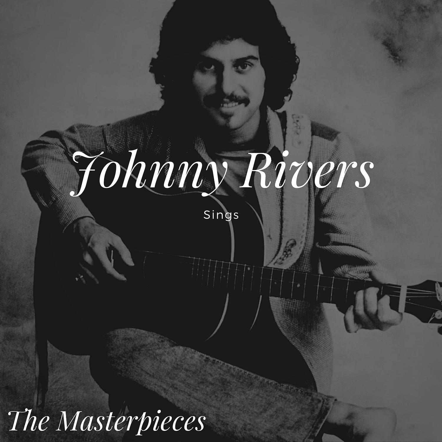 Постер альбома Johnny Rivers Sings - The Origins