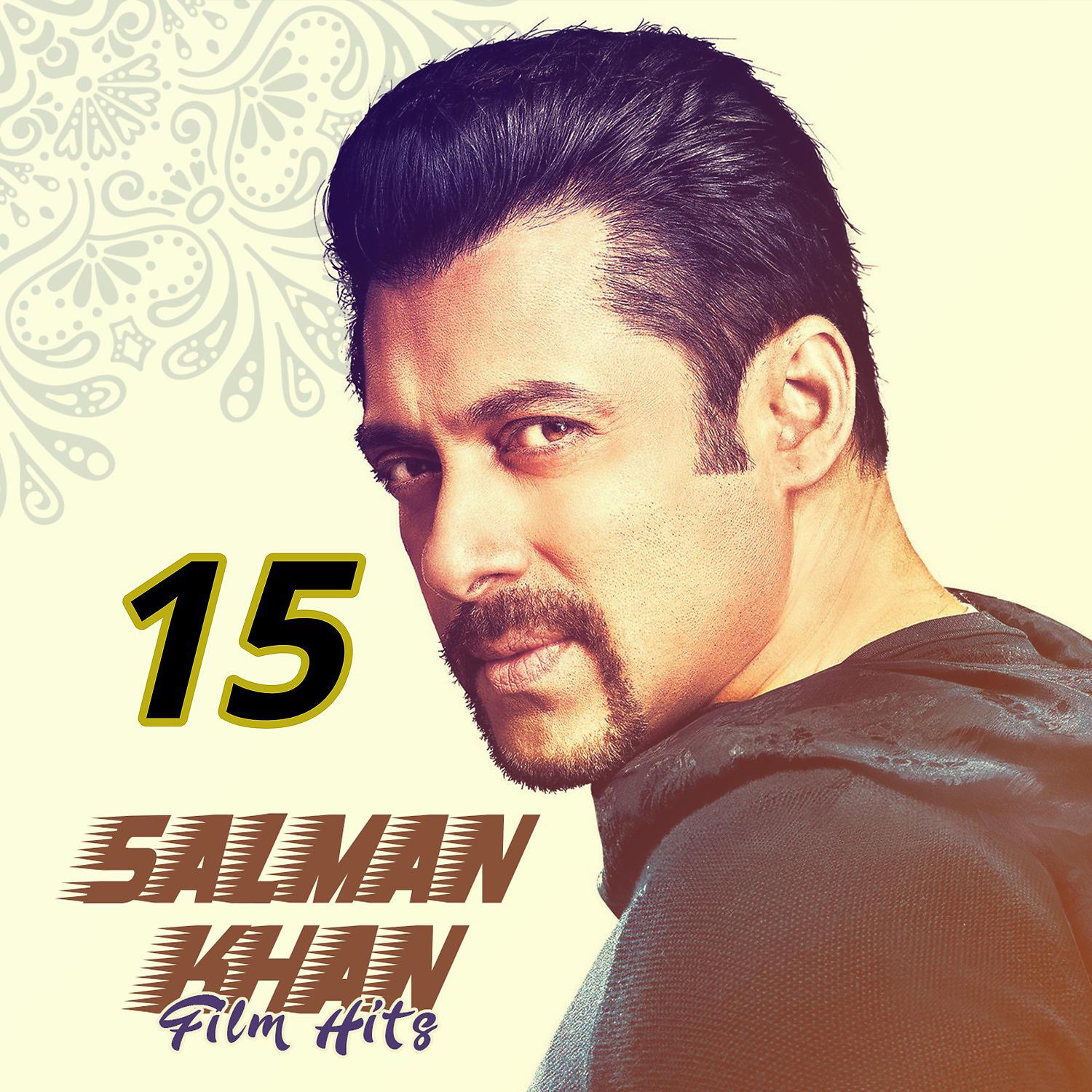 Постер альбома Salman Khan Film Hits, Vol. 15