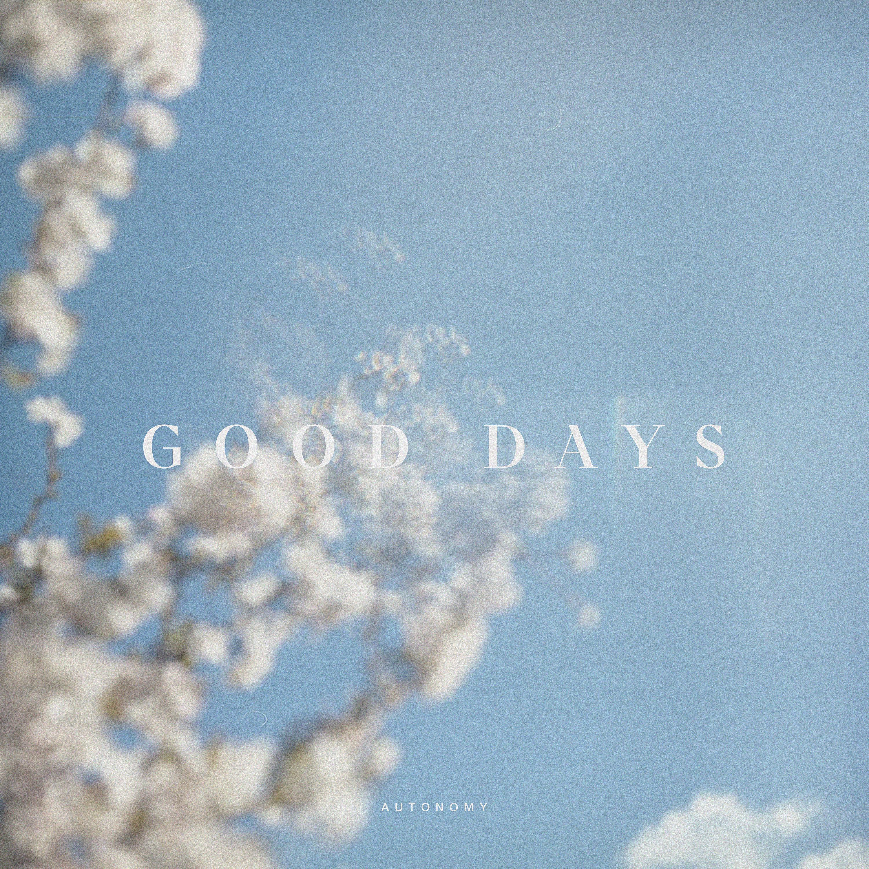 Постер альбома Good Days