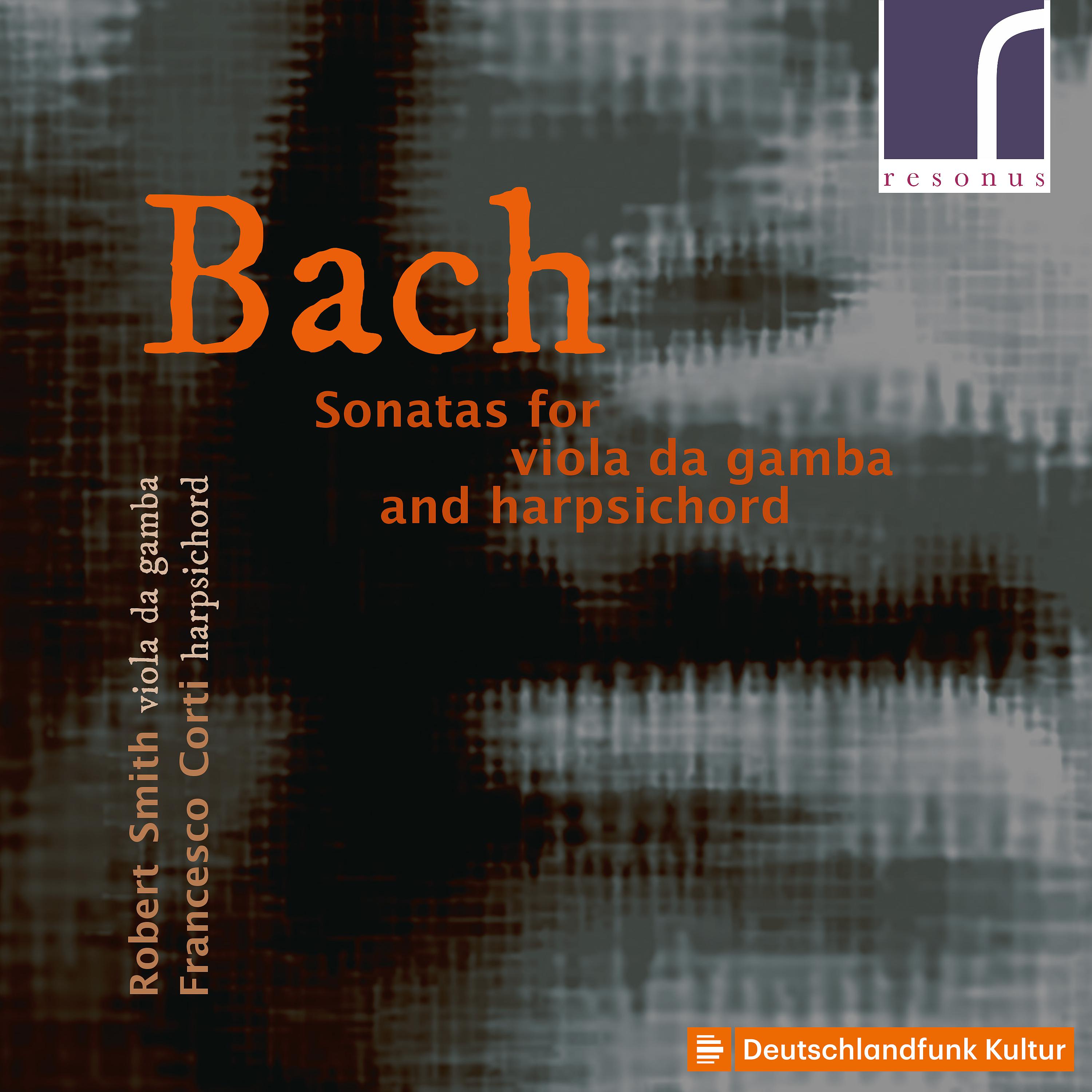 Постер альбома J.S. Bach: Sonatas for Viola da Gamba & Harpsichord