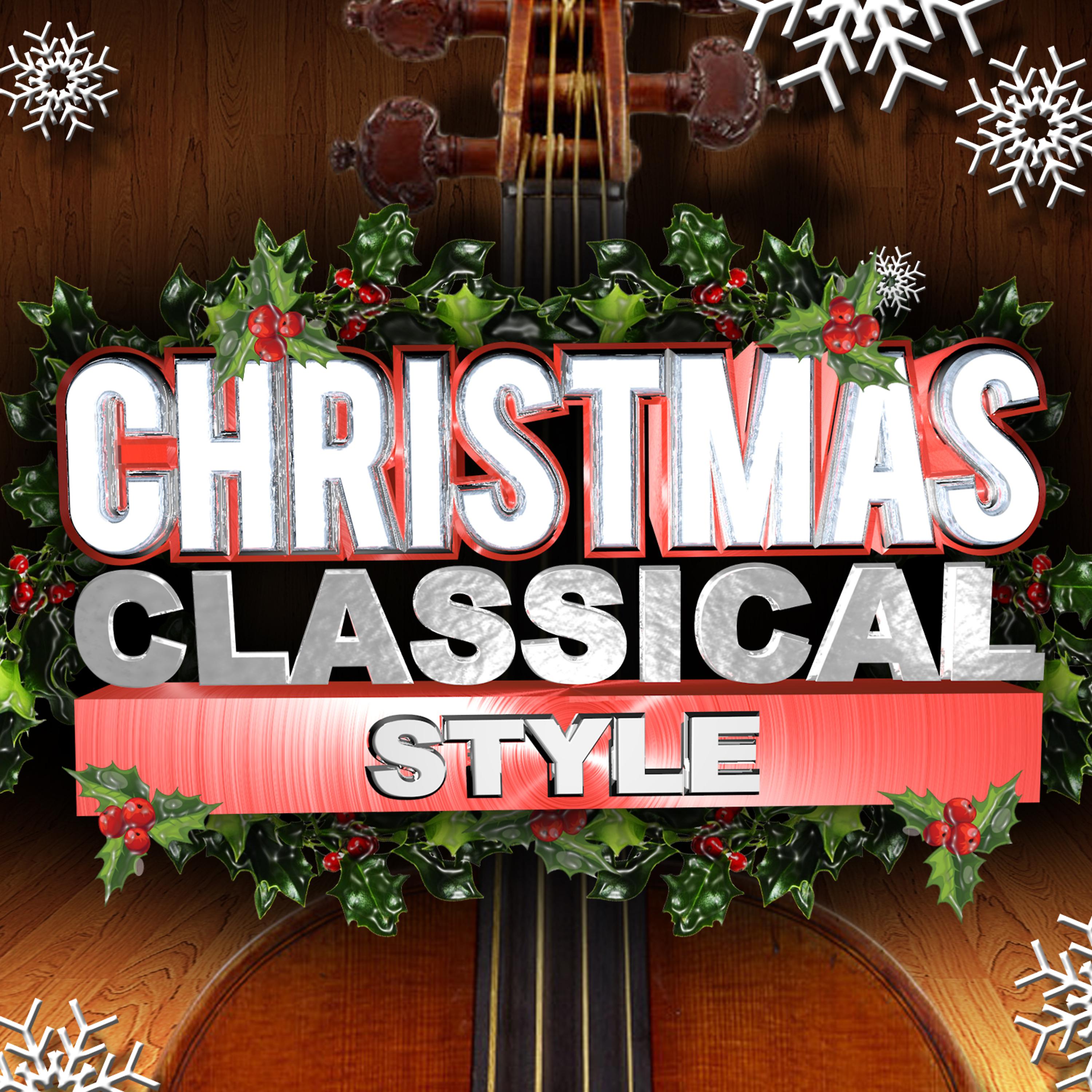 Постер альбома Christmas Classical Style