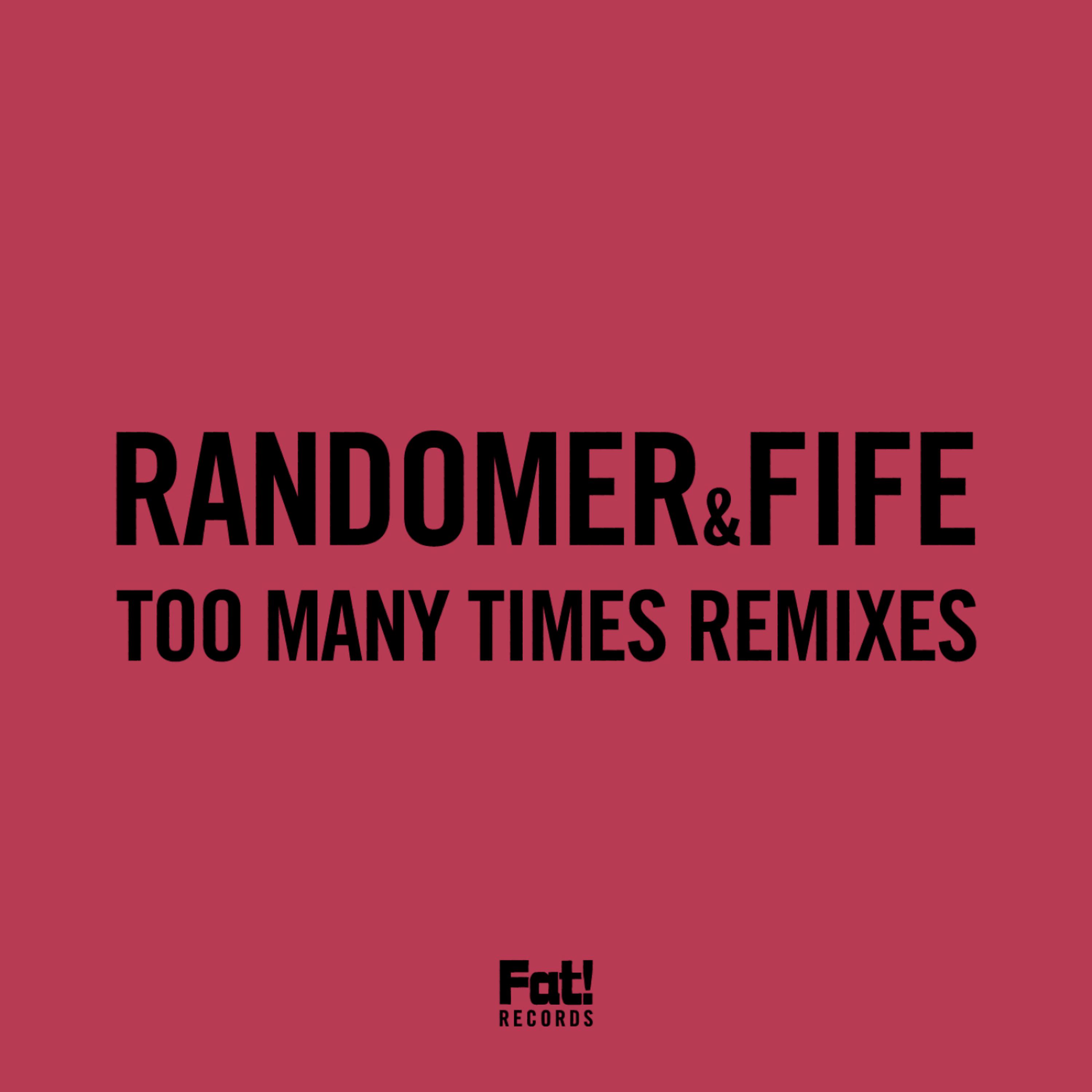 Постер альбома Too Many Times Remixes