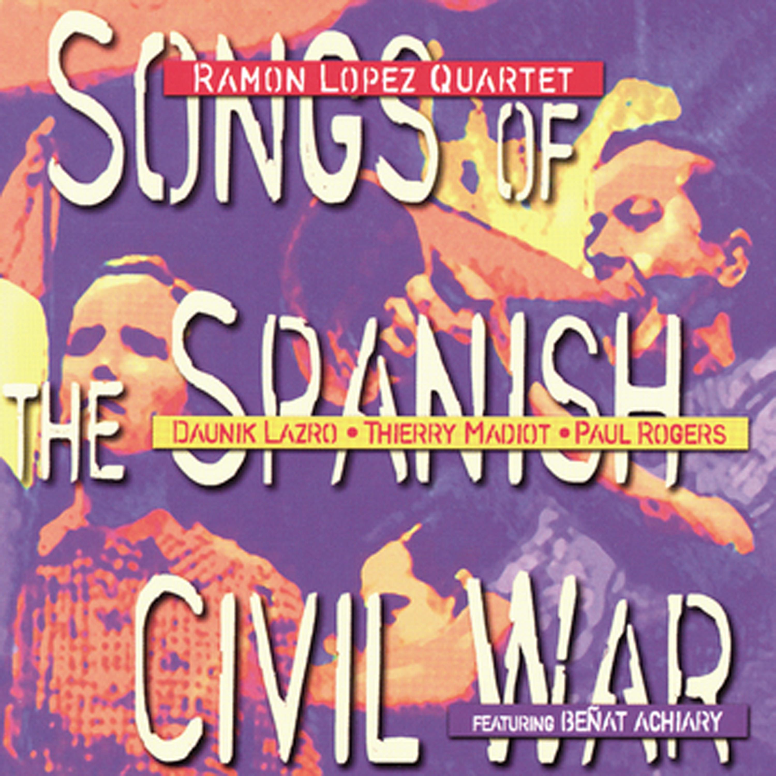 Постер альбома Songs Of The Spanish Civil War