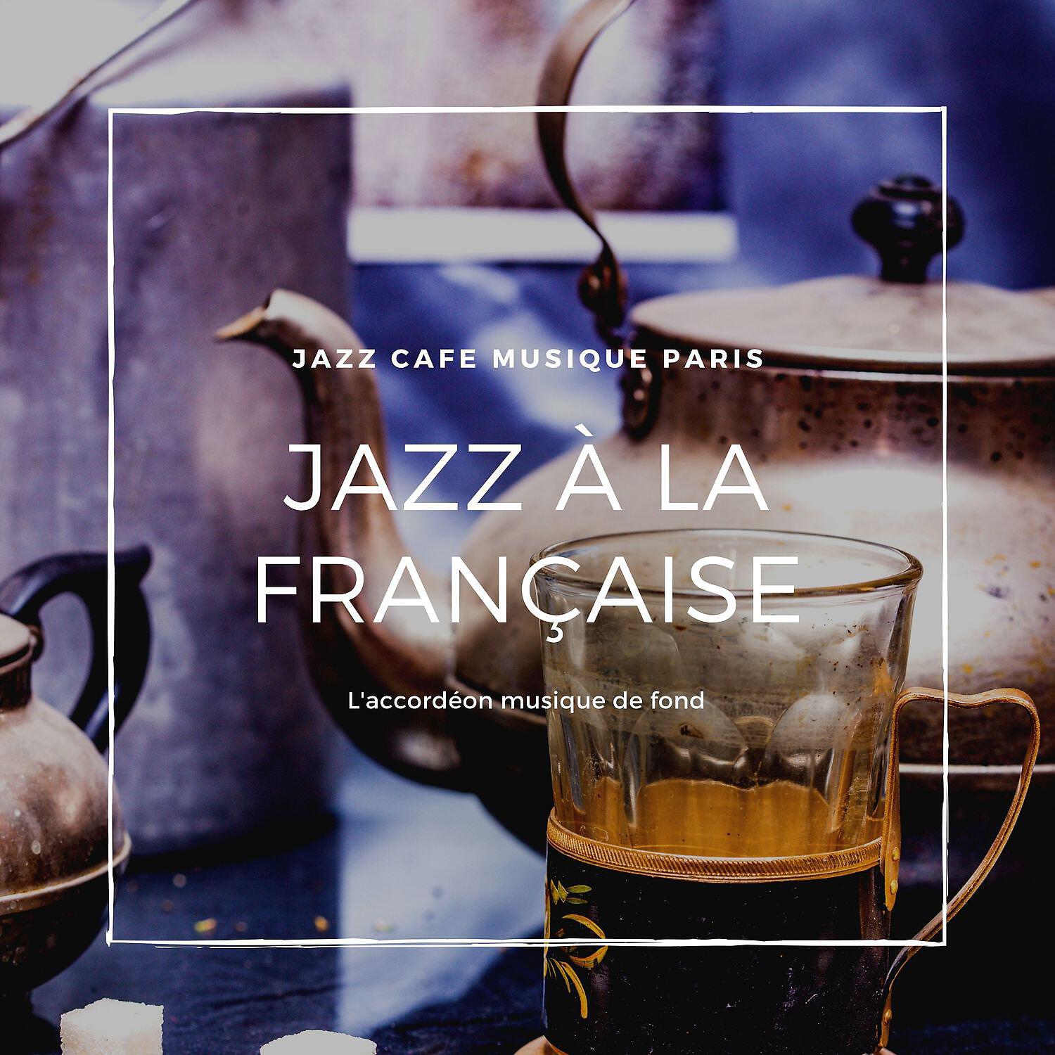 Jazz Cafe Musique Paris - Musique du moment