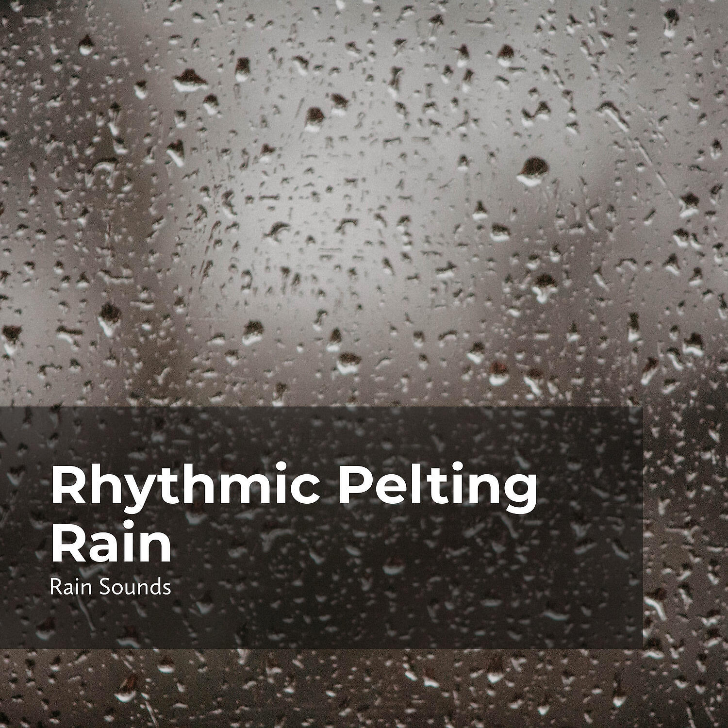 Rain Sounds - Rhythmic Flow of Rain