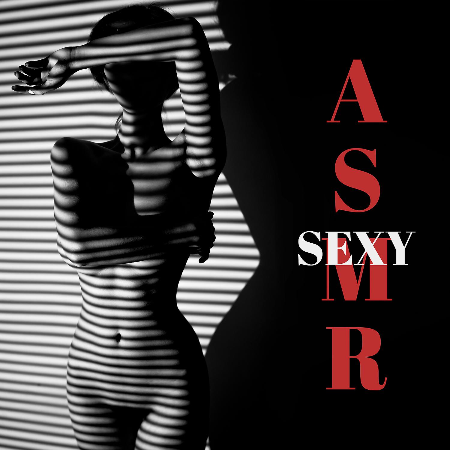 Постер альбома Sexy ASMR: Erotic Mood