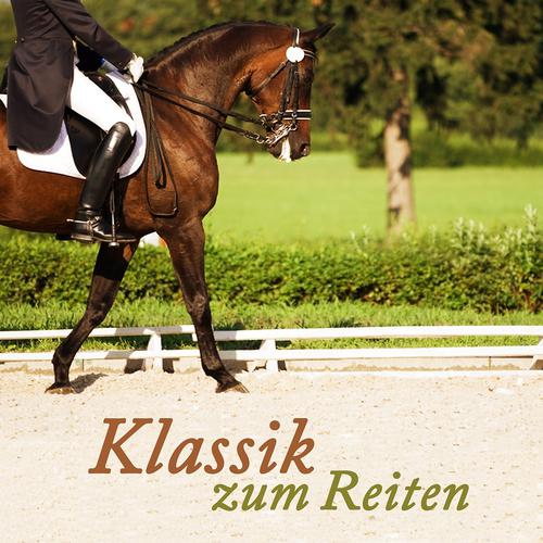 Постер альбома Klassik zum Reiten