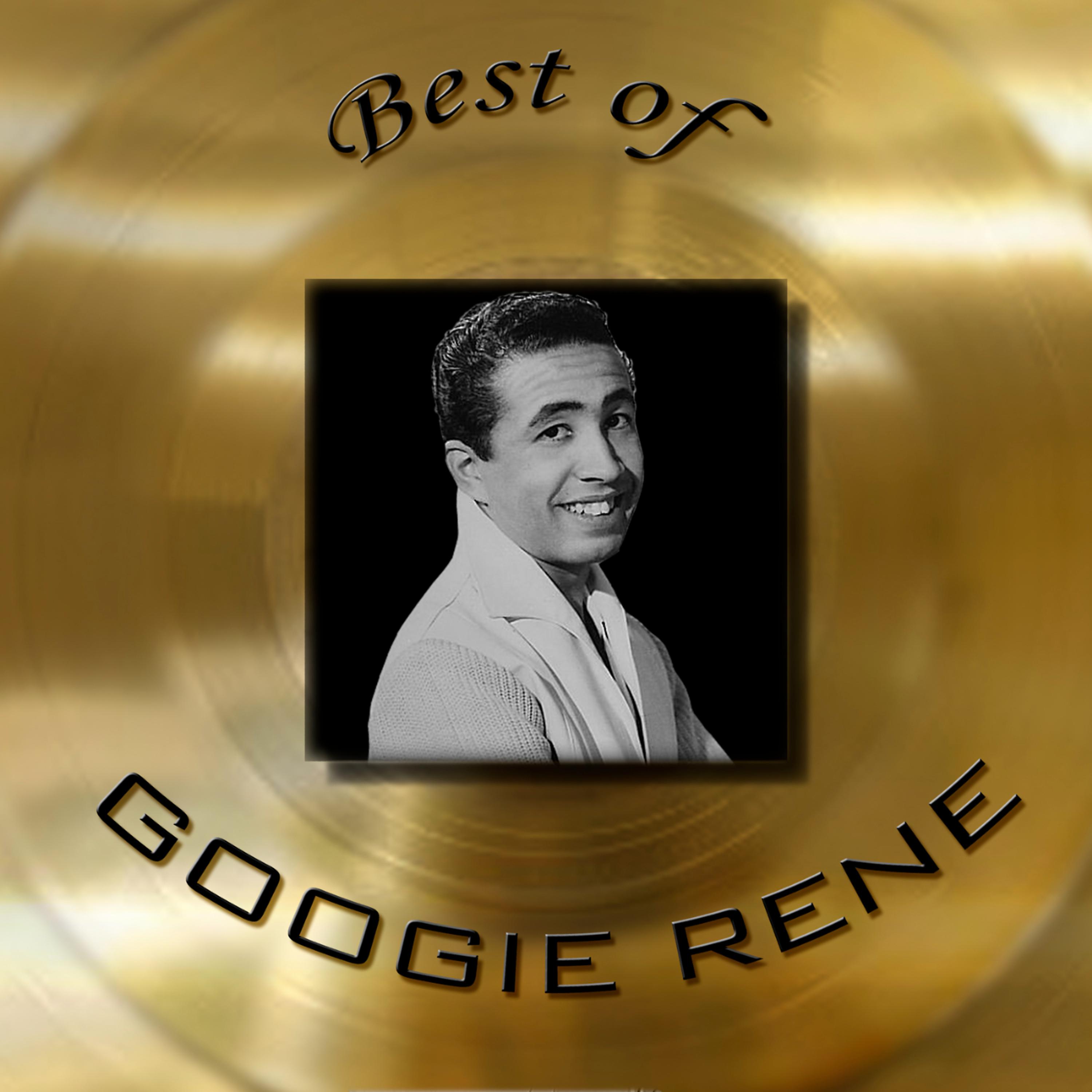 Постер альбома Best of Googie Rene