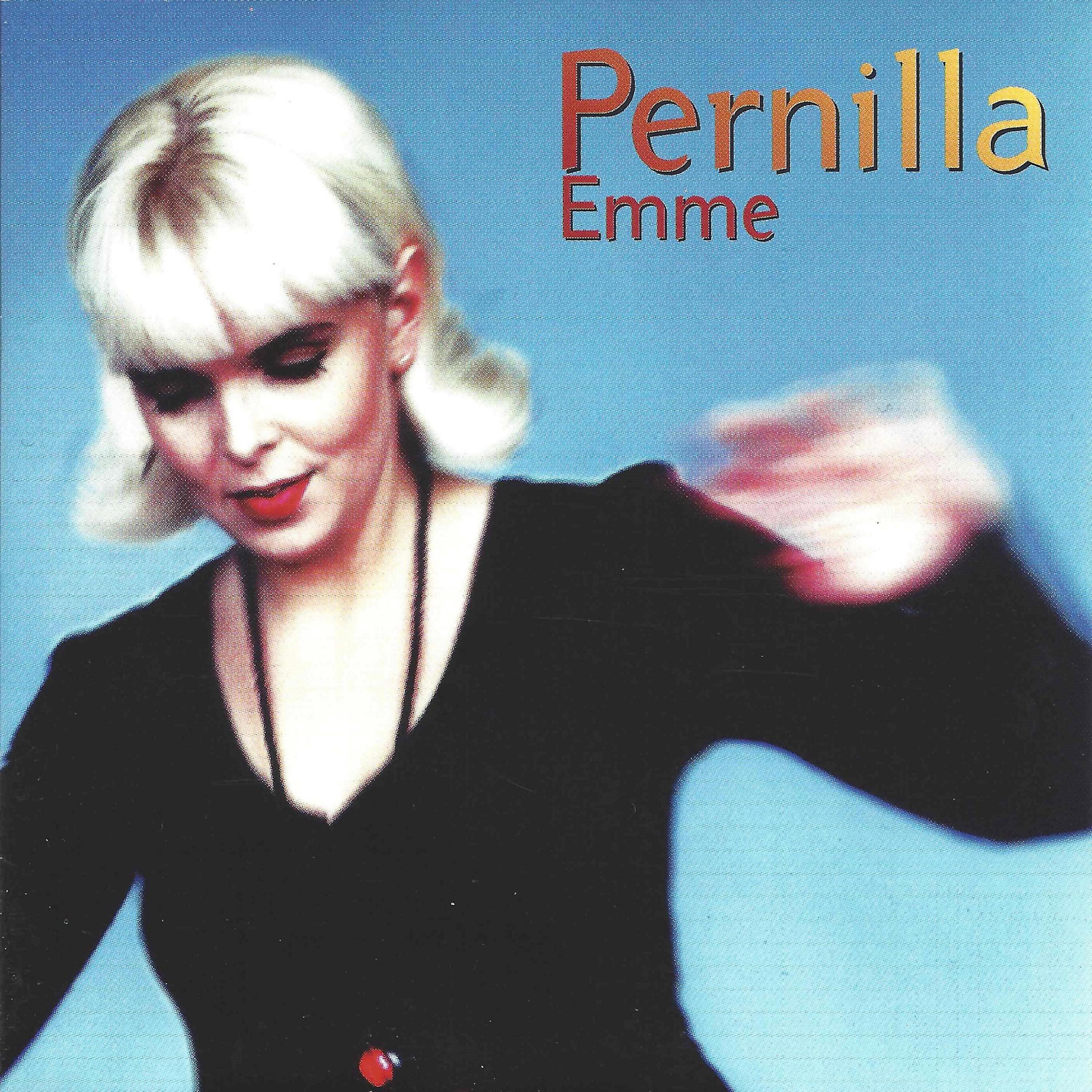 Постер альбома Pernilla Emme