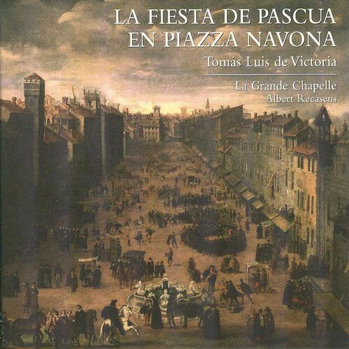 La Grande Chapelle - Procesion en Piazza Navona: Motete - Ardens est cor meum, a 6