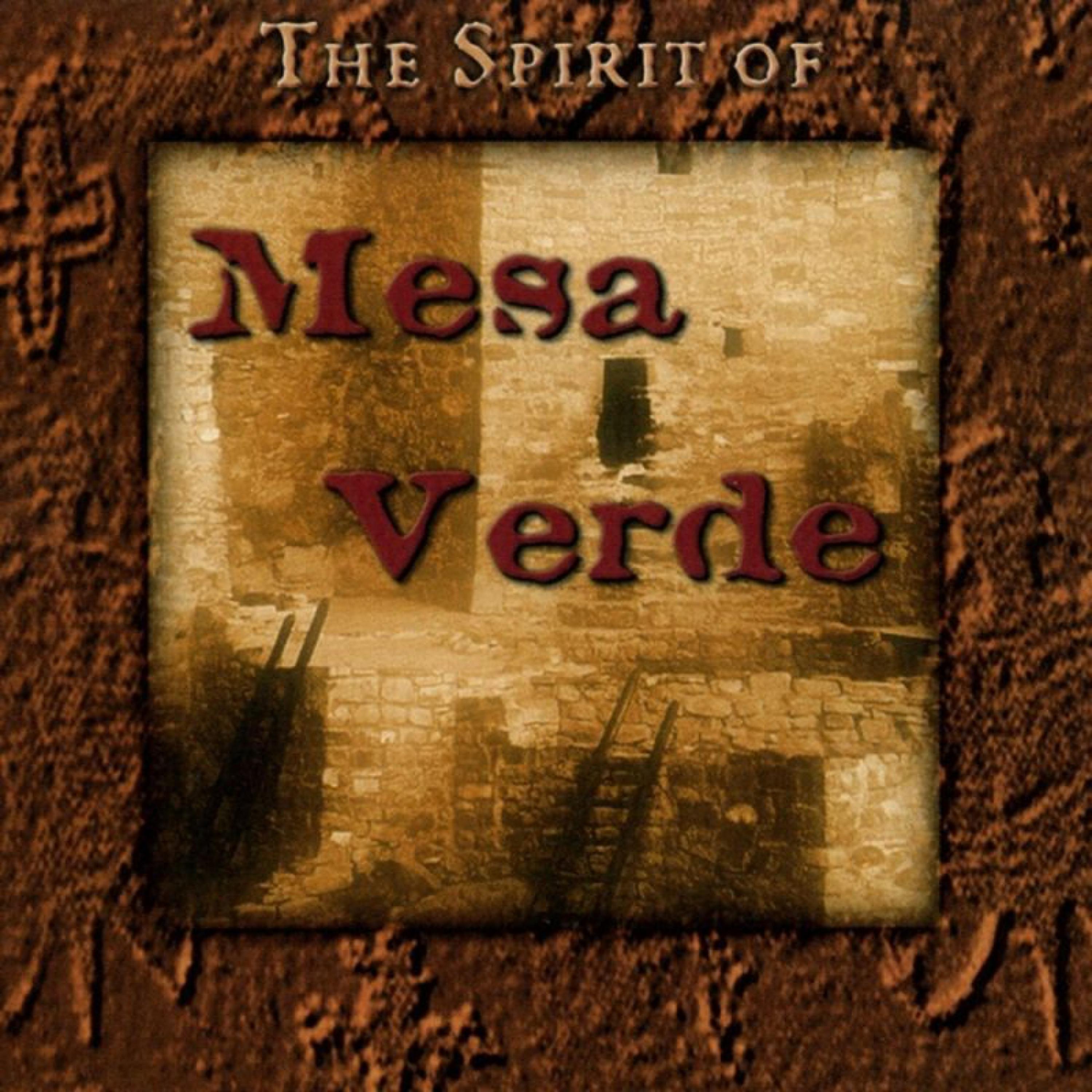 Постер альбома Spirit of Mesa Verde, The