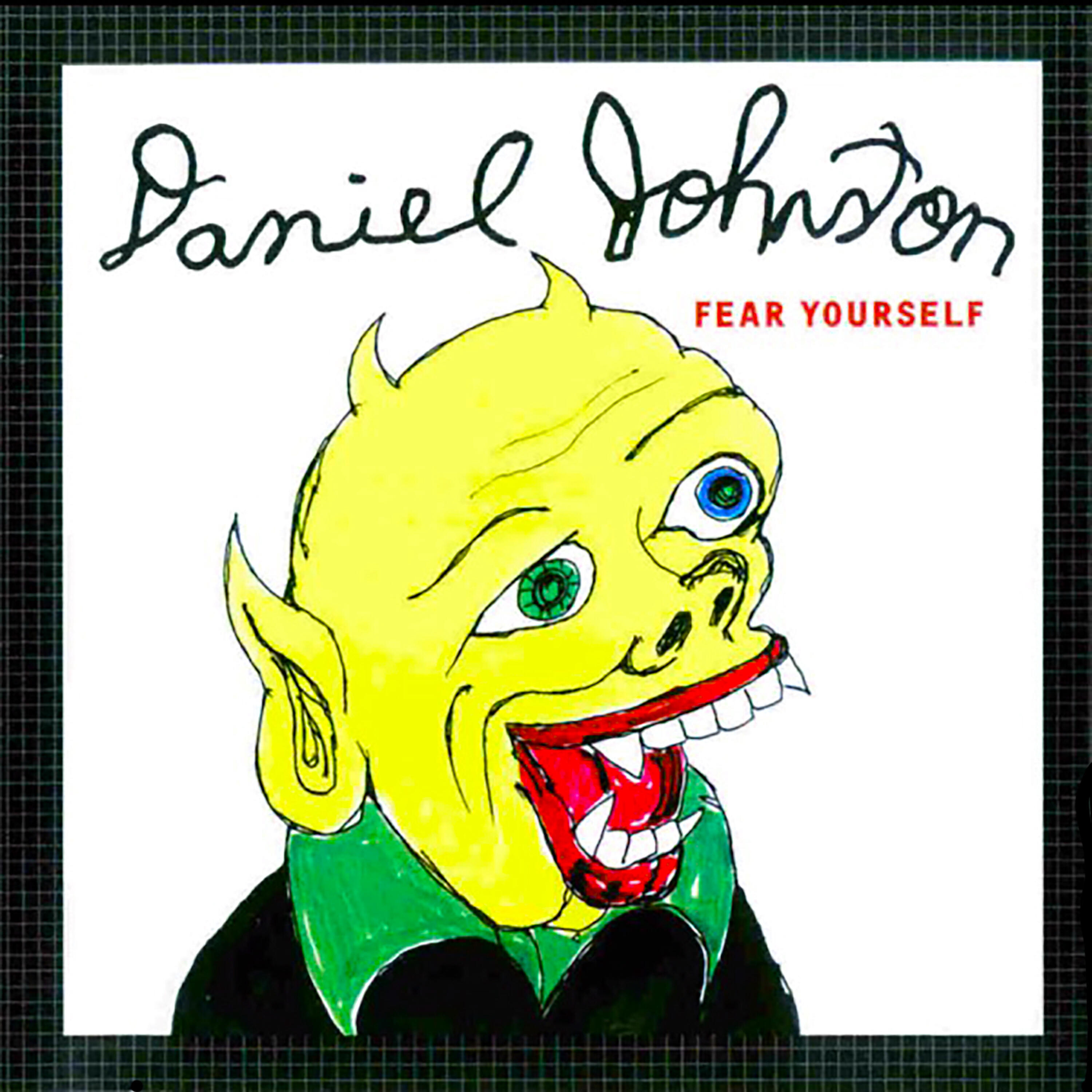Daniel Johnston - Syrup of Tears
