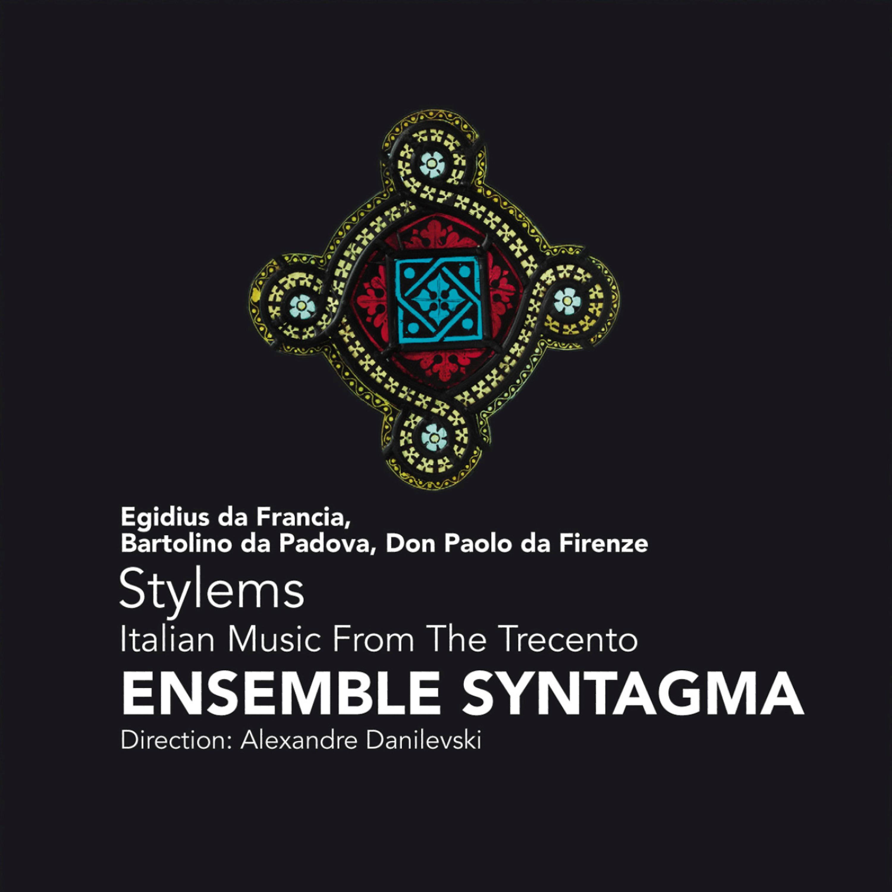 Постер альбома Stylems, Italian Music from the "Trecento"