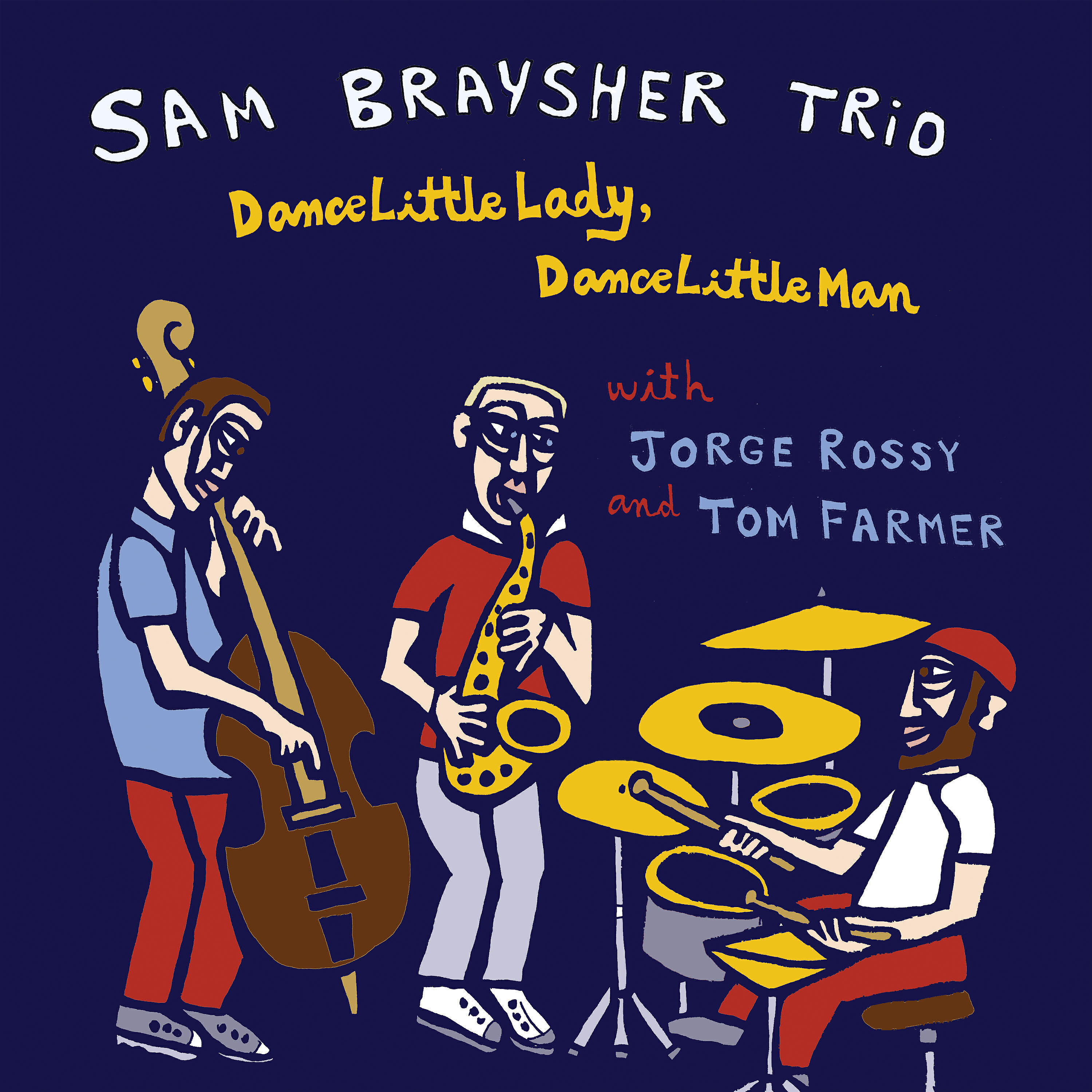 Sam Braysher Trio - Walking the Dog