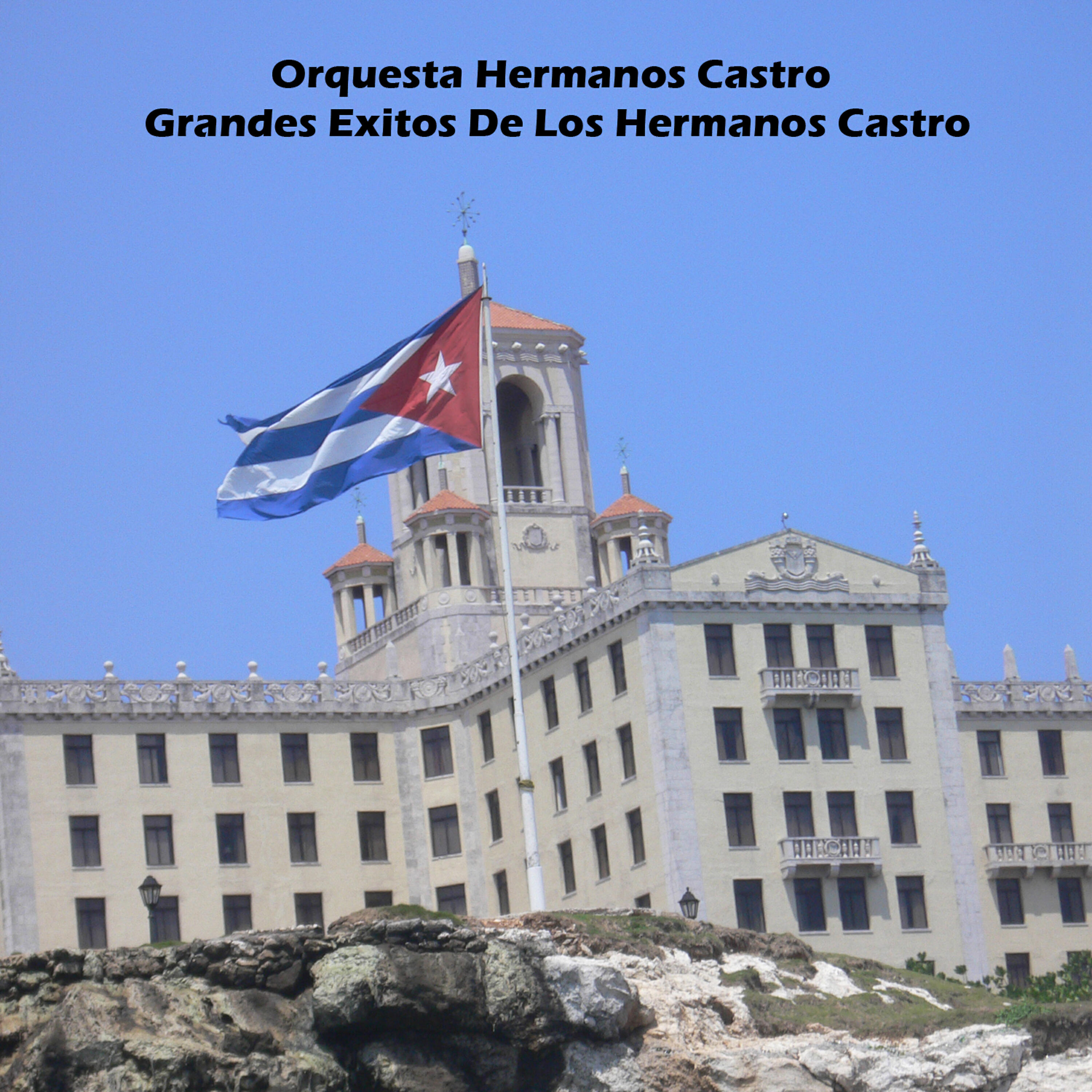 Orquesta Hermanos Castro - El Pollo De Carlitos