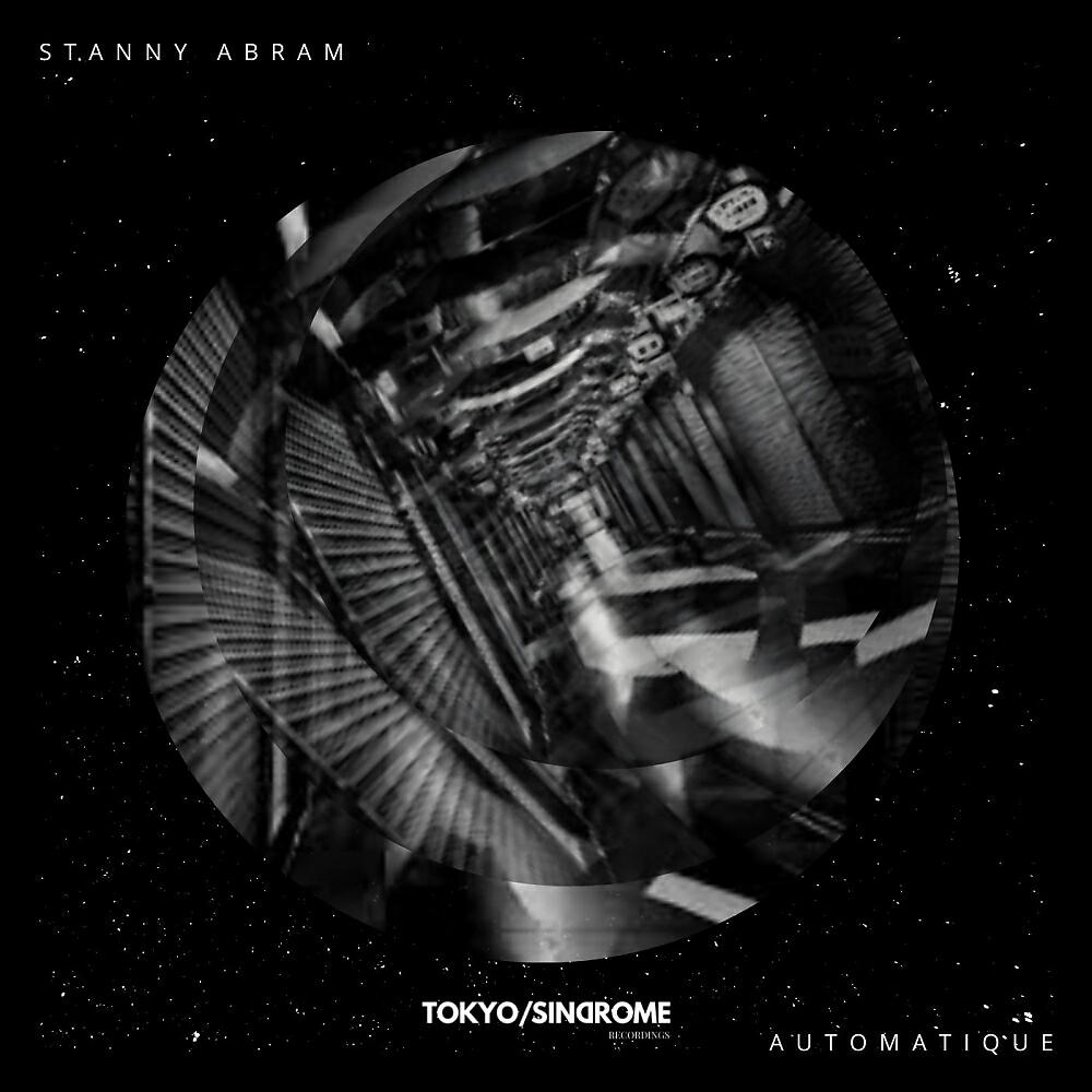 Stanny Abram - Automatique (Original Mix)