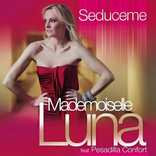 Mademoiselle Luna - Seduceme (Nando Fortunato Radio Edit)