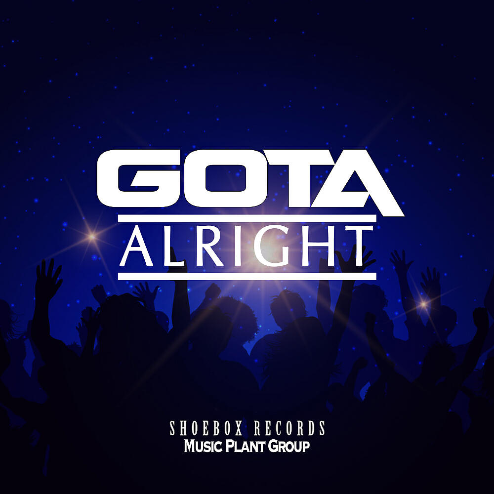 GOTA - Alright (Glenn Friscia HouseVocal Mix )