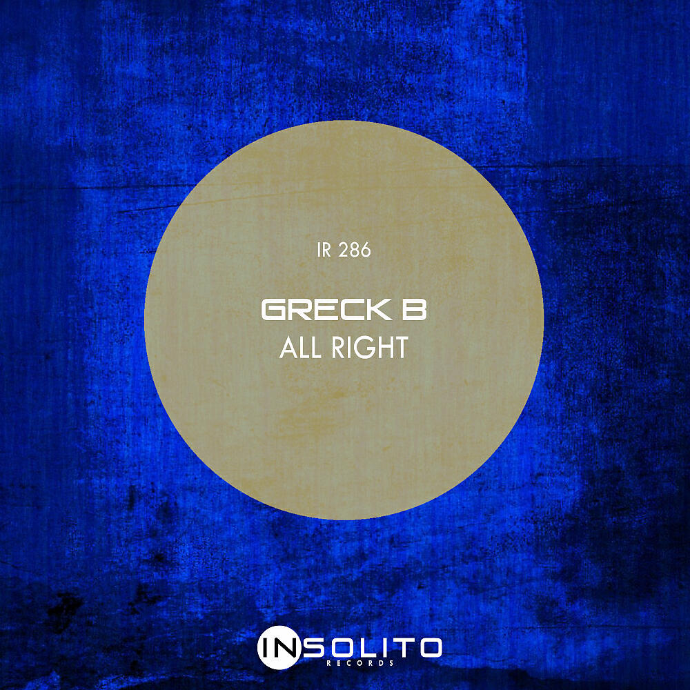 Greck B - All Right (Original Mix)
