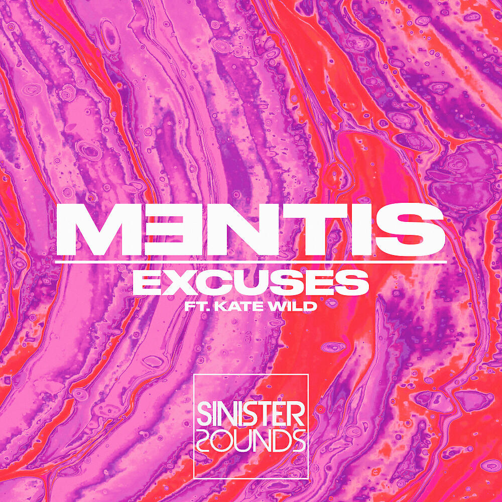 MENTIS - Excuses