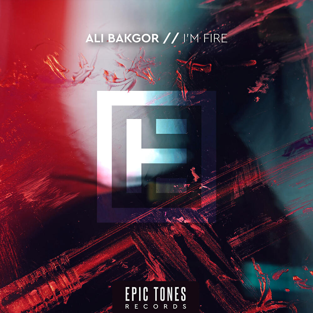 Ali Bakgor - I'm Fire (Original Mix)