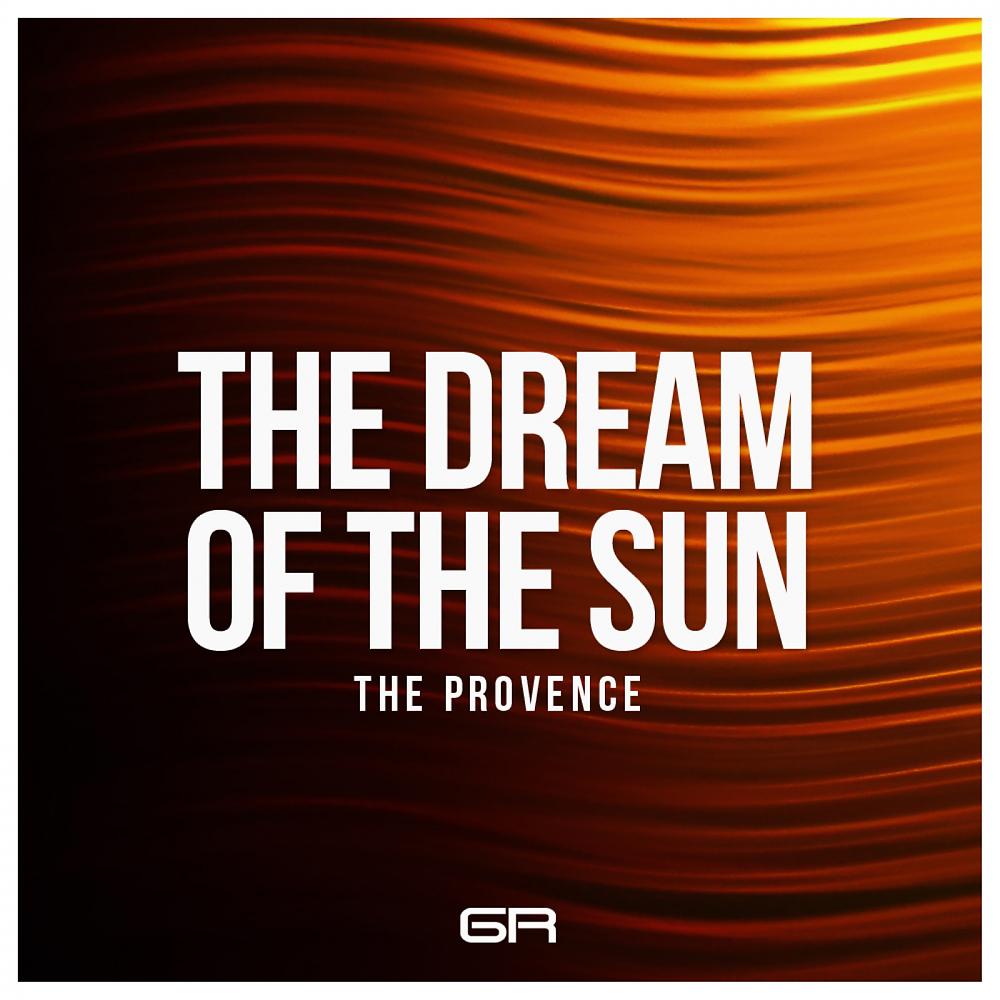 Постер альбома The Dream Of The Sun