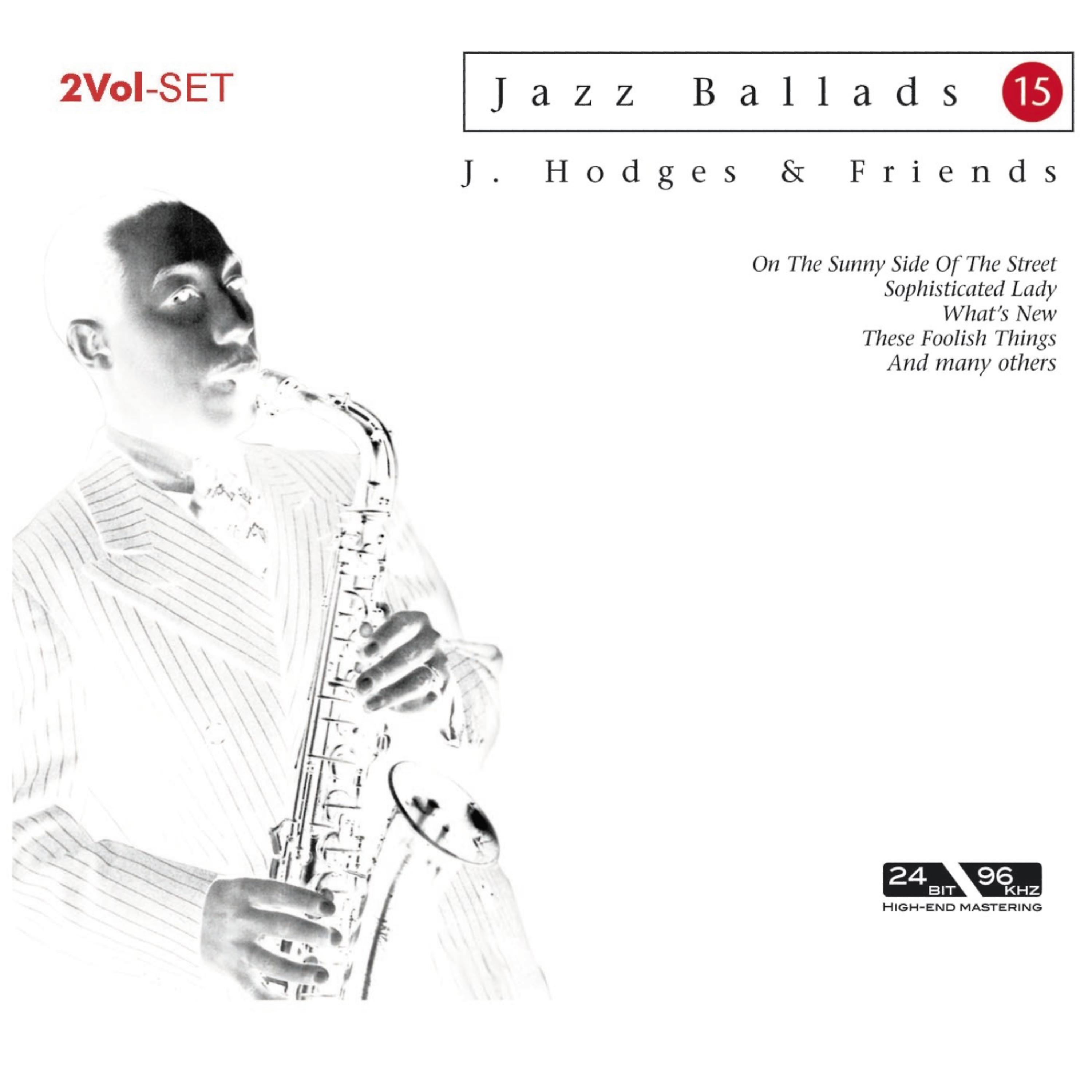 Постер альбома Jazz Ballads Johnny Hodges and Friends