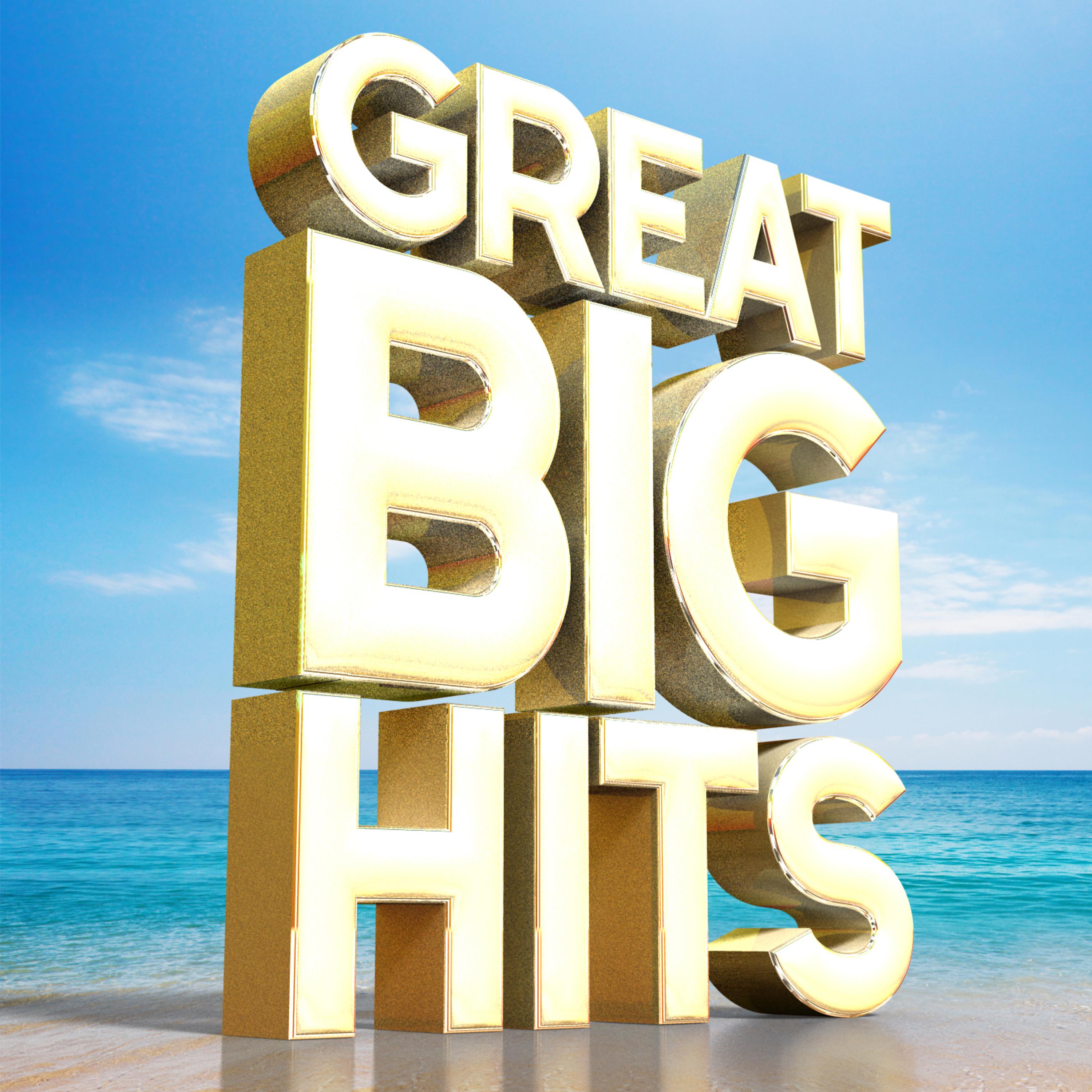 Постер альбома Great Big Hits