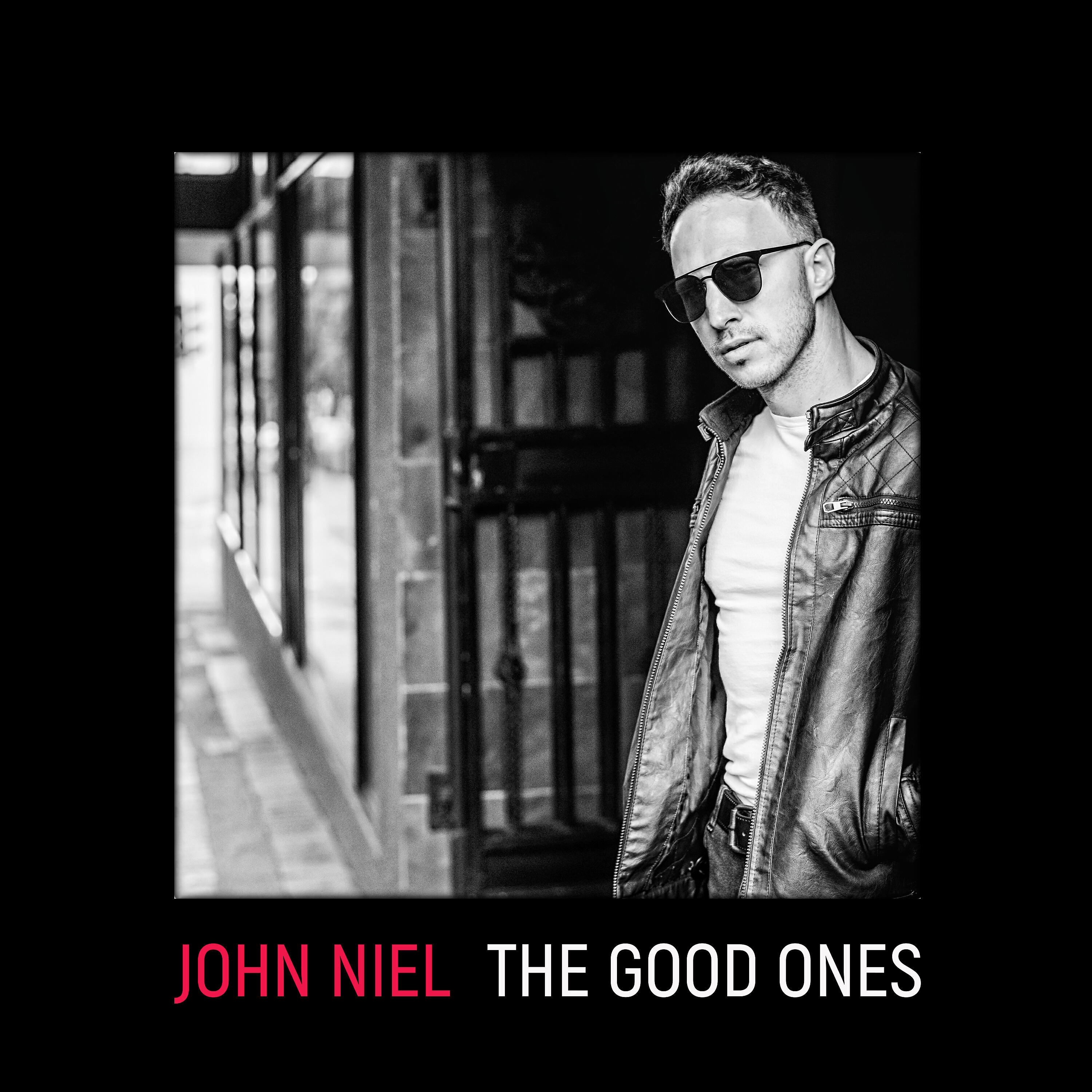 John Niel - The Good Ones