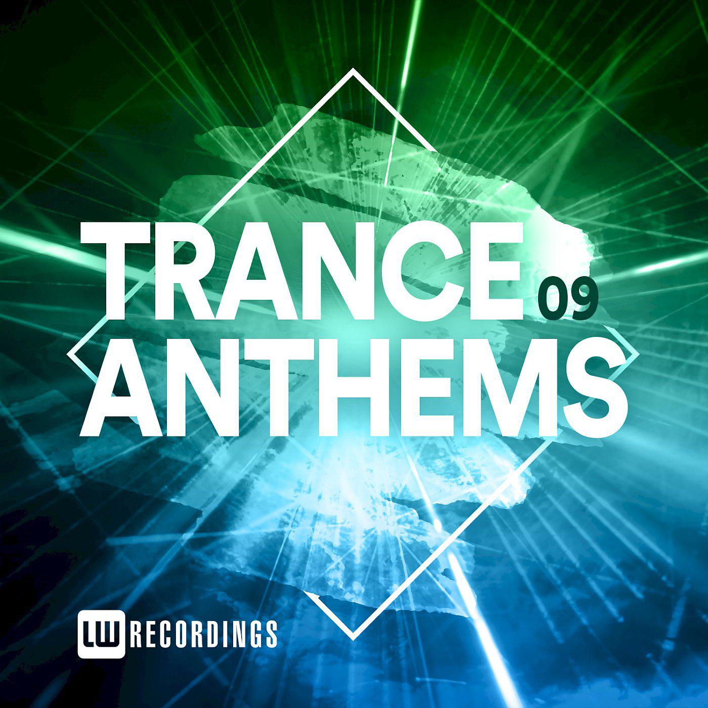 Постер альбома Trance Anthems, Vol. 09